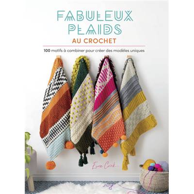 Fabuleux plaids au crochet - Esme Crick