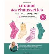 LE GUIDE DES CHAUSSETTES AU TRICOT JACQUARD de Lysandre Hourdin (@lysandrehrd)