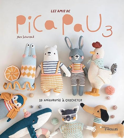 Les Amis de Pica Pau Vol.3 - Yan Schenkel - Eyrolles