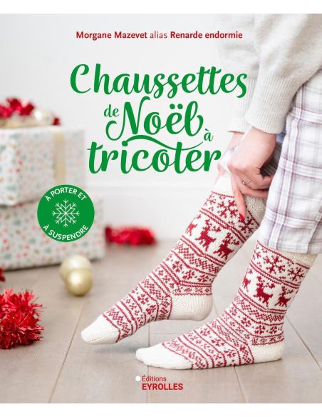 CHAUSSETTES DE NOEL A TRICOTER - A PORTER ET A SUSPENDRE